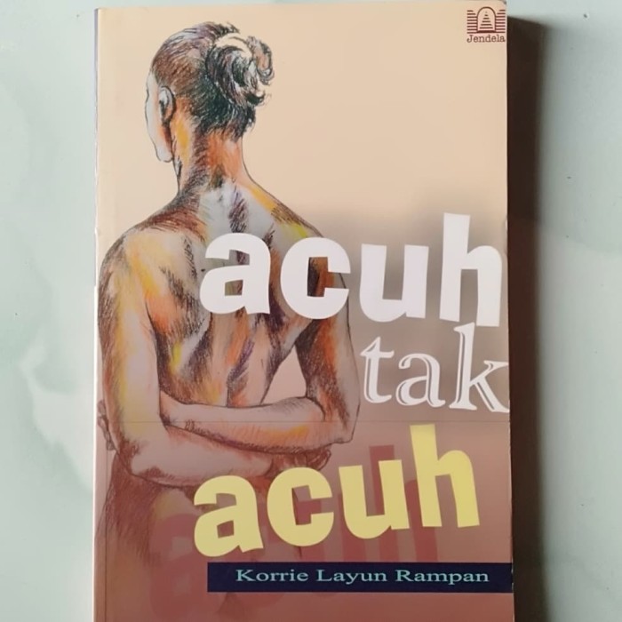 Sampul Acuh Tak Acuh / Korrie Layun Rampan
