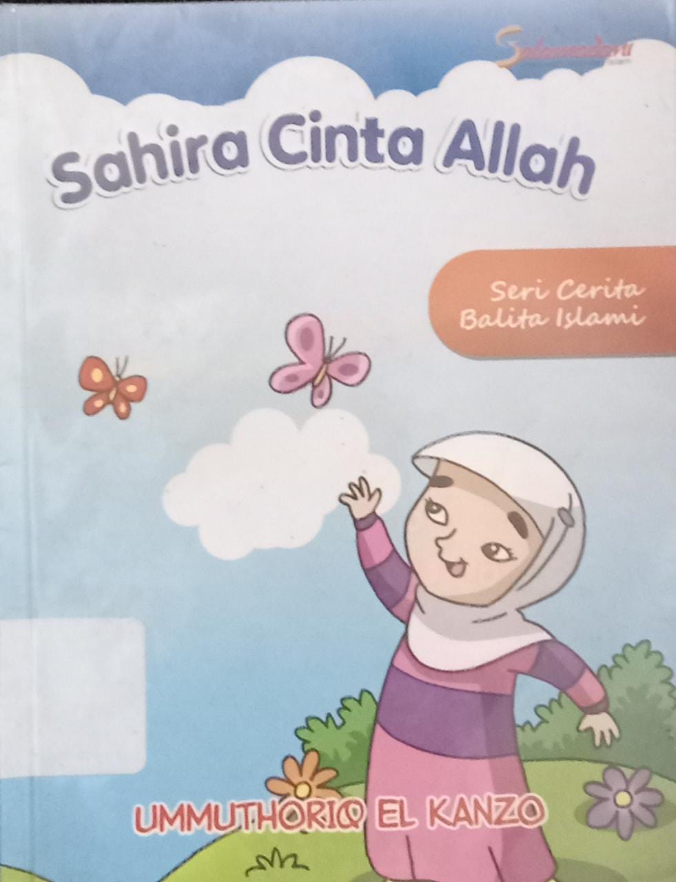 Cover Sahira Cinta Allah / Ummuthoriq El Kenzo