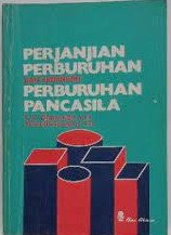 Sampul Perjanjian perburuhan dan hubungan perburuhan pancasila / F. X. Djumialdji, Wiwoho Soedjono