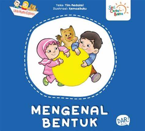 Sampul Mengenal Bentuk :  Seri cerita balita