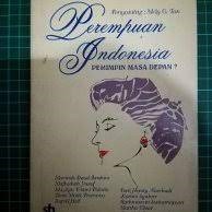 Cover Perempuan Indonesia :  pemimpin masa depan? / Penyunting, Mely G. Tan