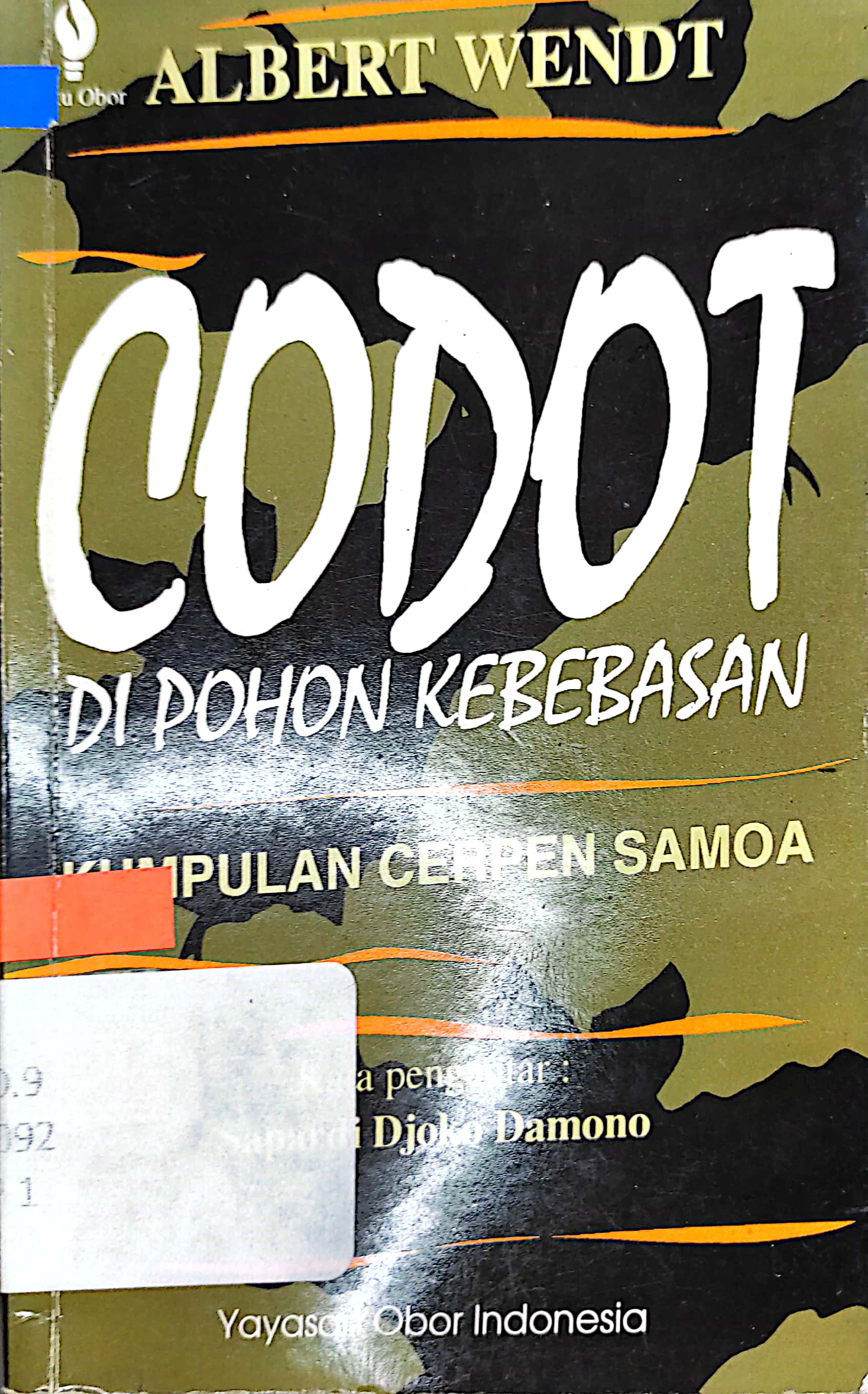 Sampul Codot di pohon kebebasan :  kumpulan cerpen Samoa / Albert Wendt; penerjemah dan kata pengantar, Sapardi Djoko Damono