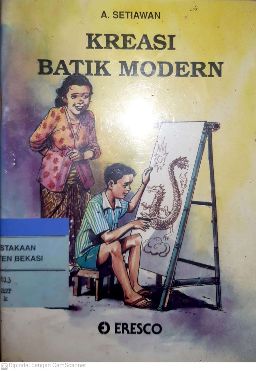 Sampul kreasi batik modern / A. Setiawan