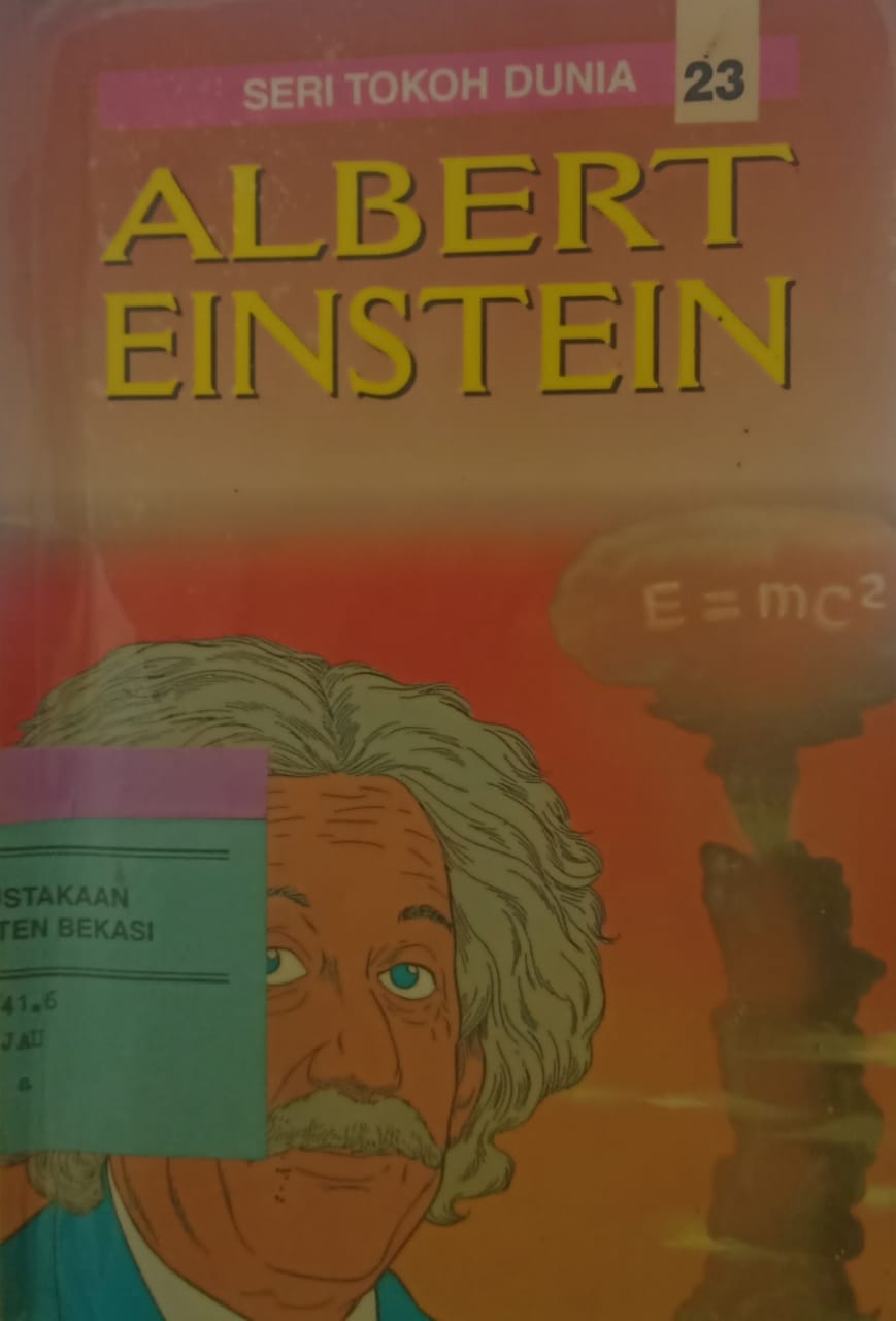 Cover Seri tokoh dunia 23 :  Albert Einstein / Jhen fe jau