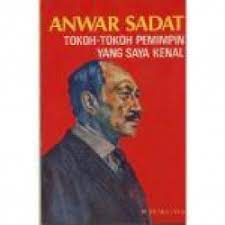 Sampul Tokoh-tokoh pemimpin yang saya kenal / Anwar el-Sadat; penerjemah, Ermas