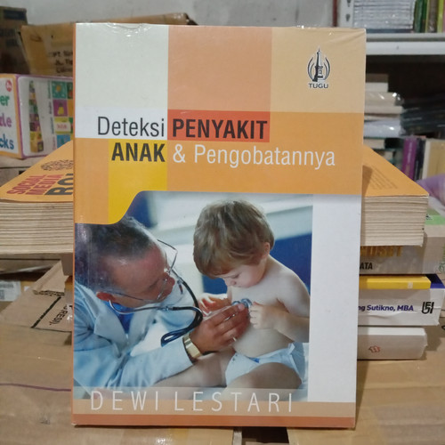 Sampul Deteksi penyakit anak & pengobatannya / Dewi lestari