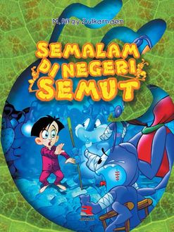 Sampul Semalam di negeri semut / Rifqy Zulkarnaen M