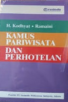 Sampul Kamus pariwisata dan perhotelan / H. Kodhyat, Ramaina