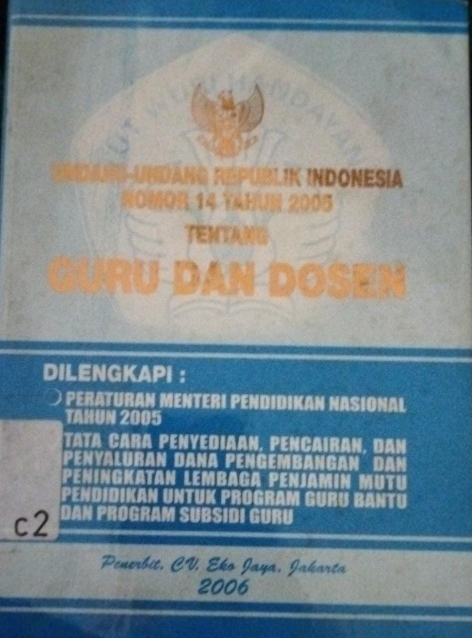 Sampul Undang-Undang Republik Indonesia Nomor 14 tahun 2005 Tentang GURU DAN DOSEN