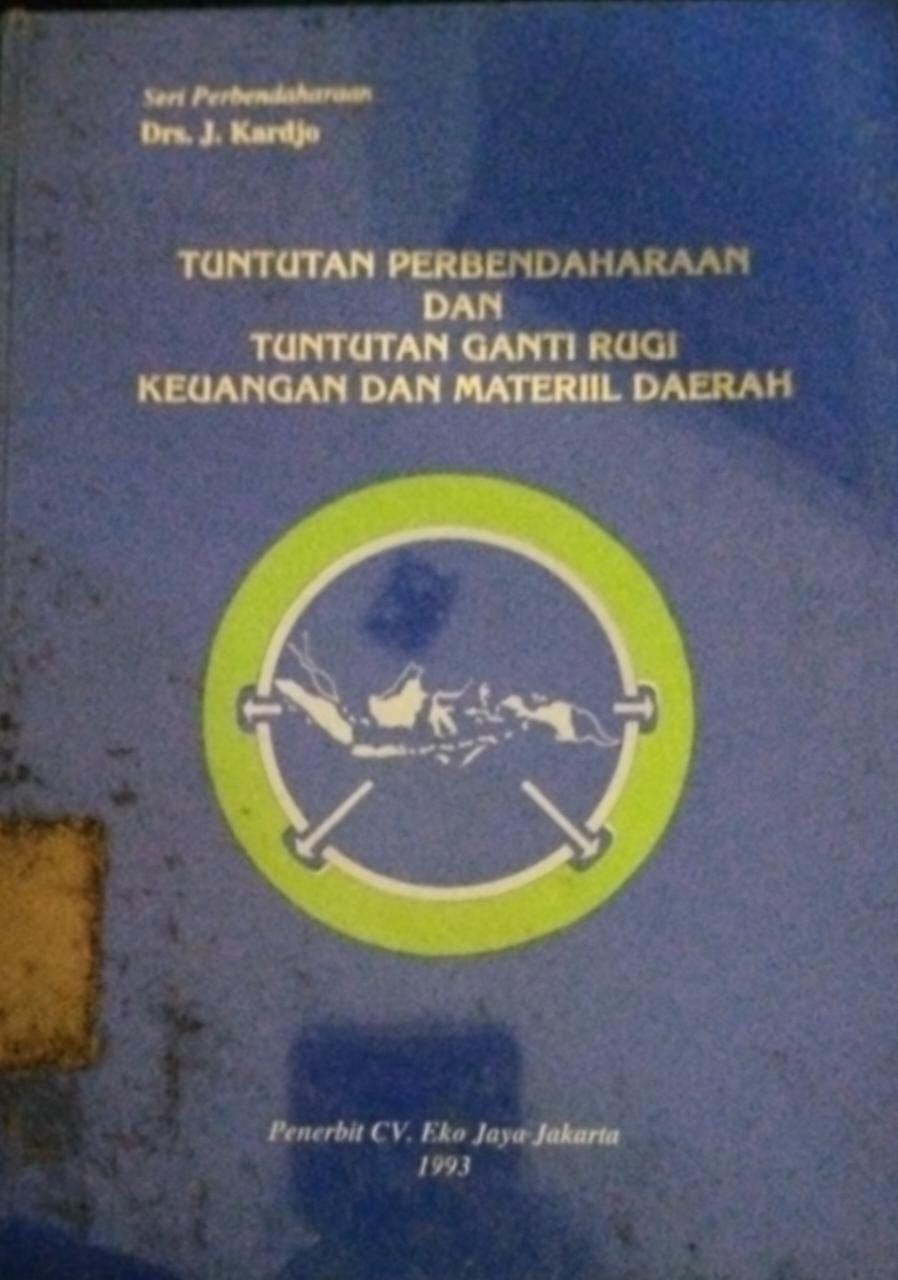Cover Tuntutan Perbedaharaan dan Tuntutan Ganti Rugi Keuangan dan Materiil Daerah / Kardjo