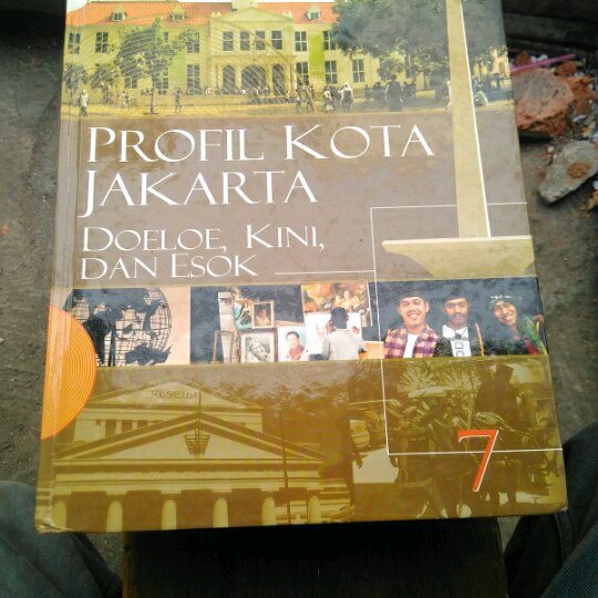 Sampul Profil Kota Jakarta Doeloe Kini, Dan Esok / Eni Setiati