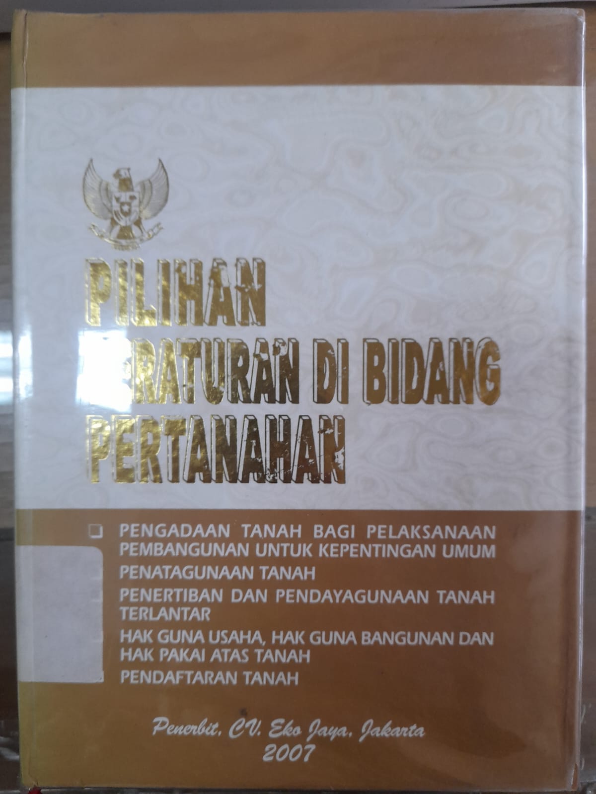 Sampul Pilihan Peraturan Di Bidang Pertanahan