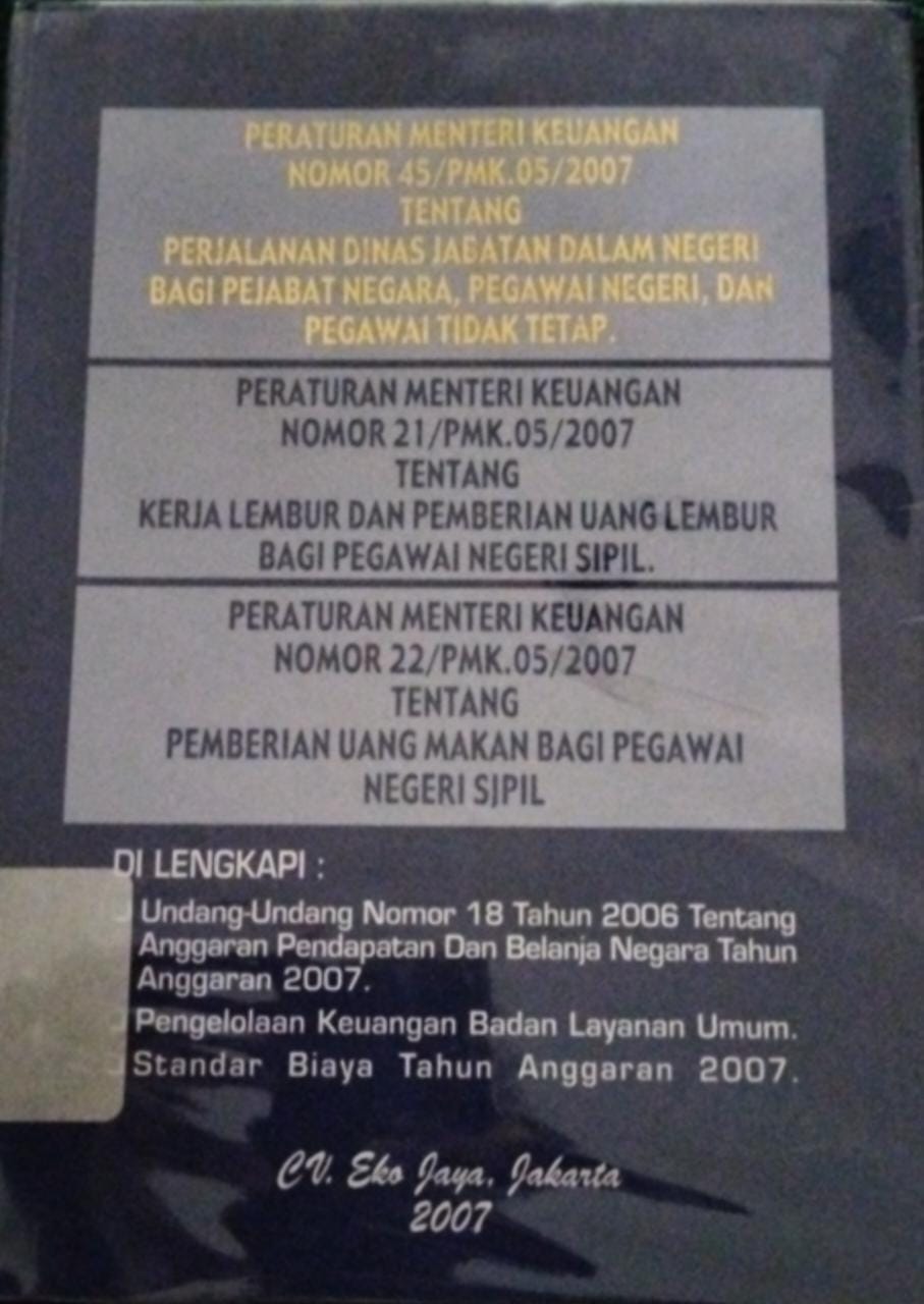 Sampul Peraturan Menteri Keuangan Nomor 45/PMK.05/2007 Tentang Perjalanan Dinas Jabatan dalam Negeri bagi Pejabat Negara,Pegawai Negeri, dan Pegawai tetap