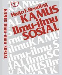 Sampul Kamus ilmu-ilmu sosial / Hugo f.reading; penerjemah, sahat simamora