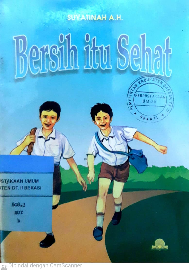Sampul bersih itu sehat / Suyatinah A. H.