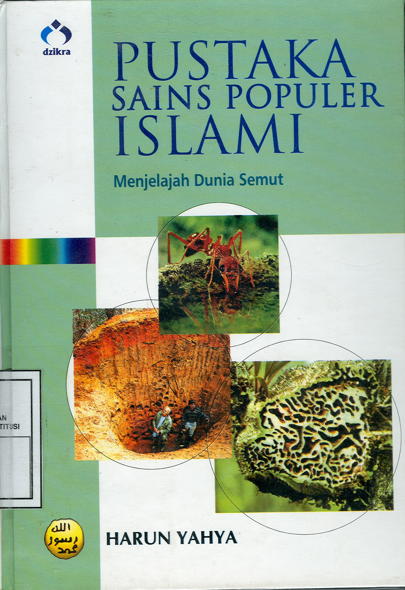 Sampul Menjelajah dunia semut / Harun yahya