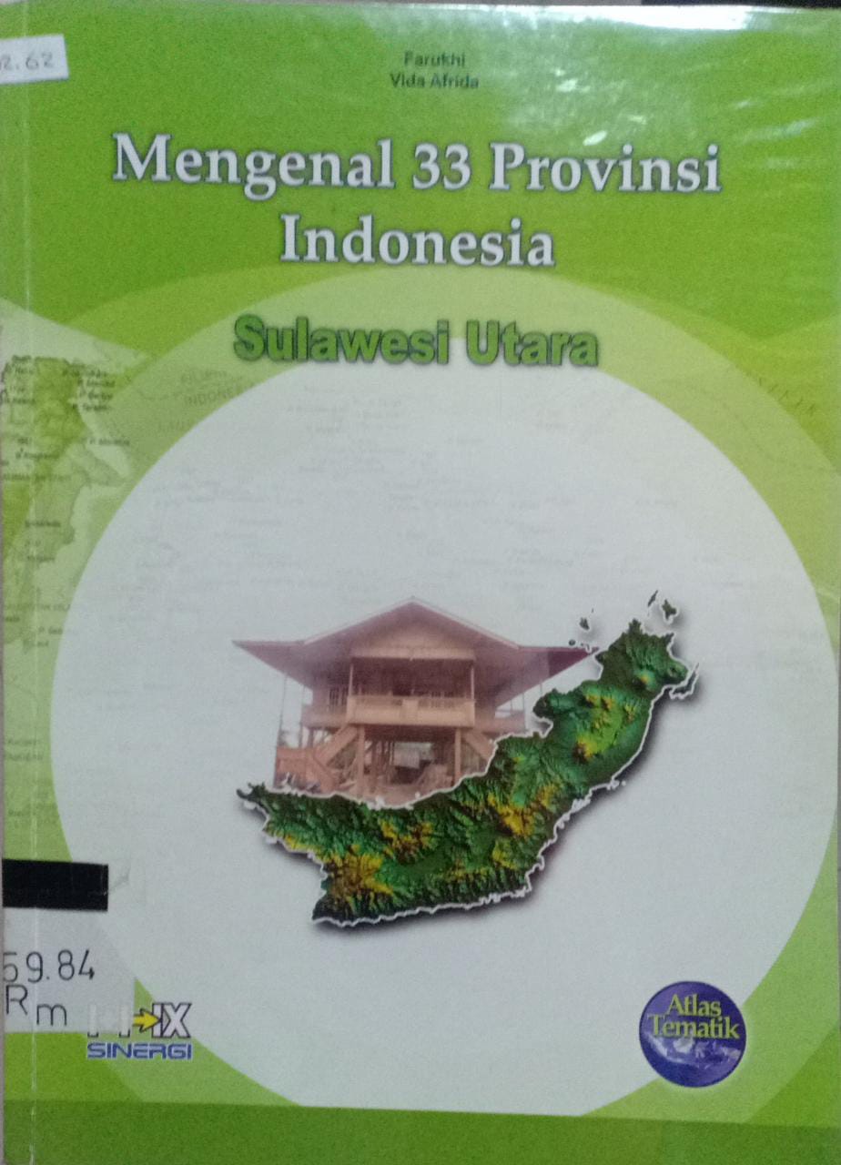 Sampul Mengenal 33 Provinsi Indonesia Sulawesi Utara / Farukhi,