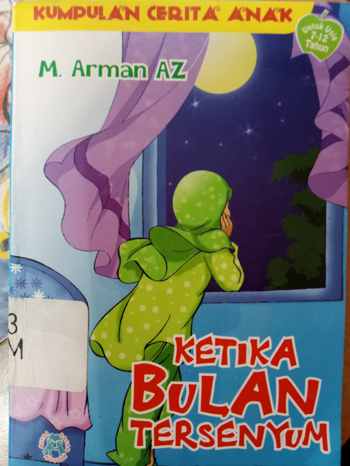 Sampul Ketika Bulan Tersenyum / M. Arman AZ