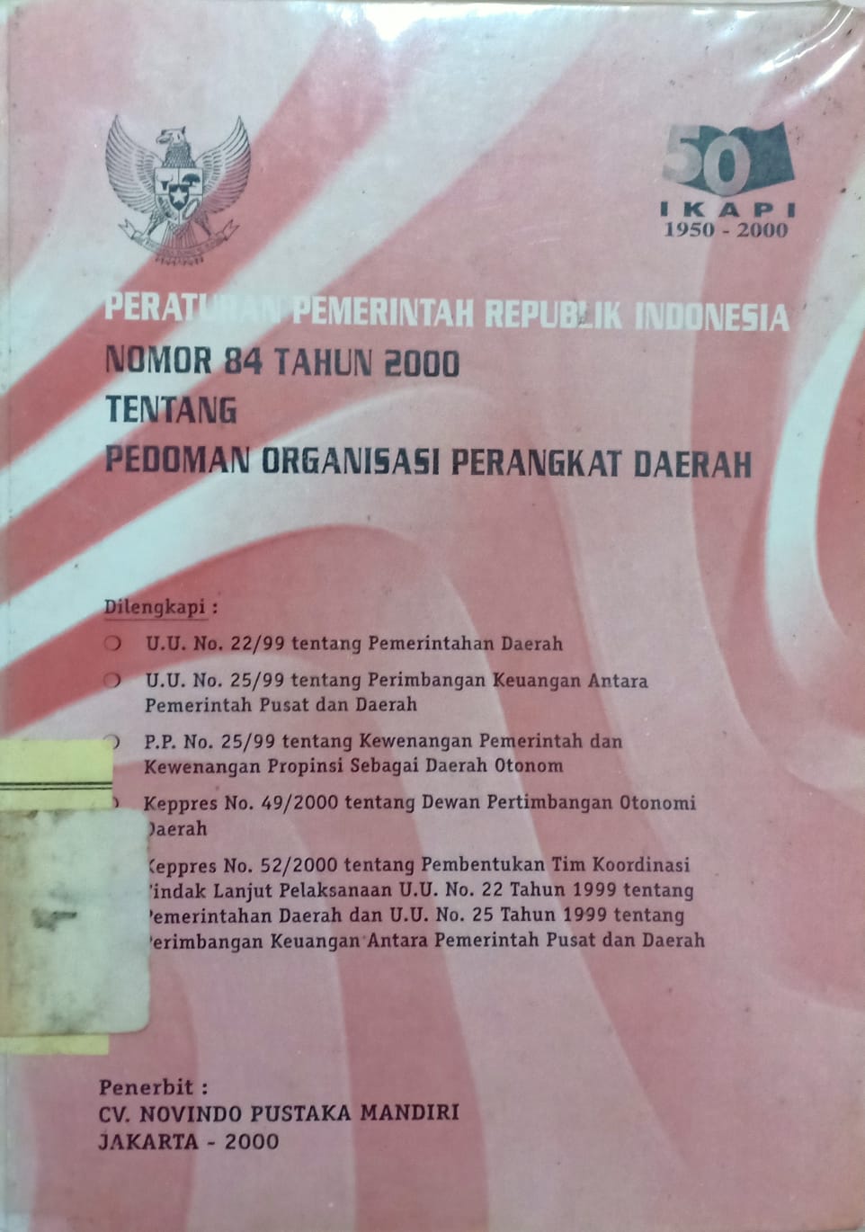 Sampul Peraturan pemerintah republik Indonesia nomor 84 tahun 2000 tentang pedoman organisasi perangkat daerah