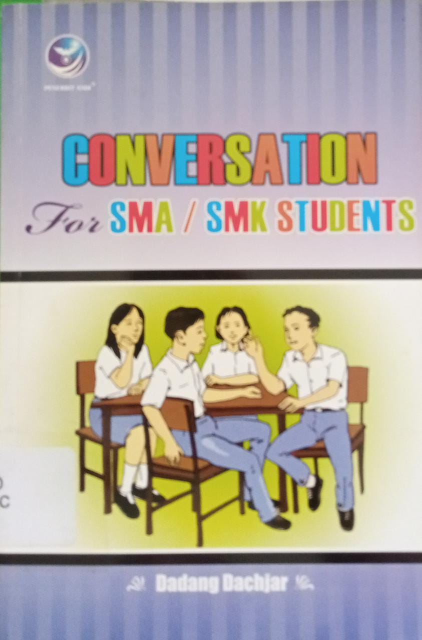 Sampul Conversation for SMA/SMk Students / Dadang Dachjar