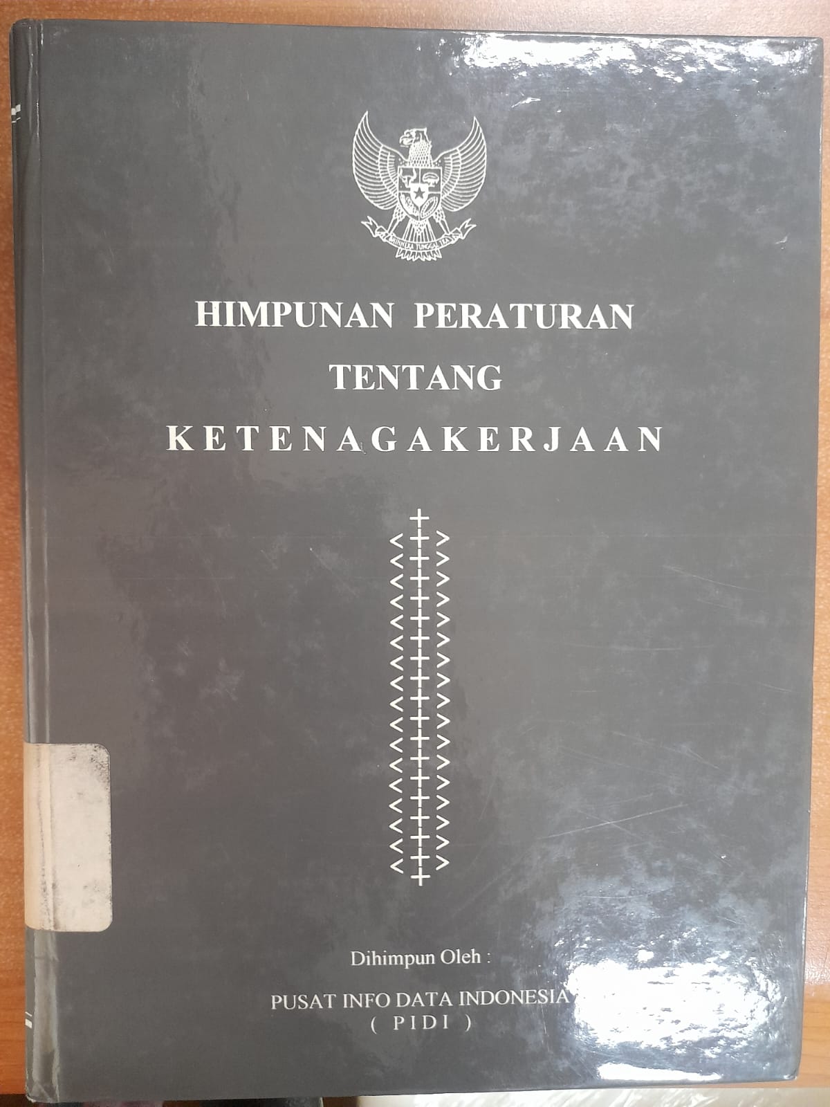 Sampul Himpunan Peraturan Tentang Ketenagakerjaan