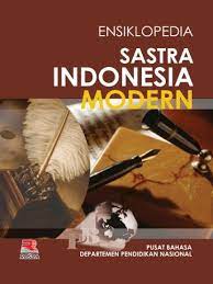 Sampul Ensiklopedia Sastra Indonesia Modern / Penyunting ; Dendy Sugono