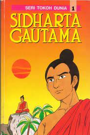 Sampul Sidharta Gautama :  Seri Tokoh Dunia / Ie Swe Ching
