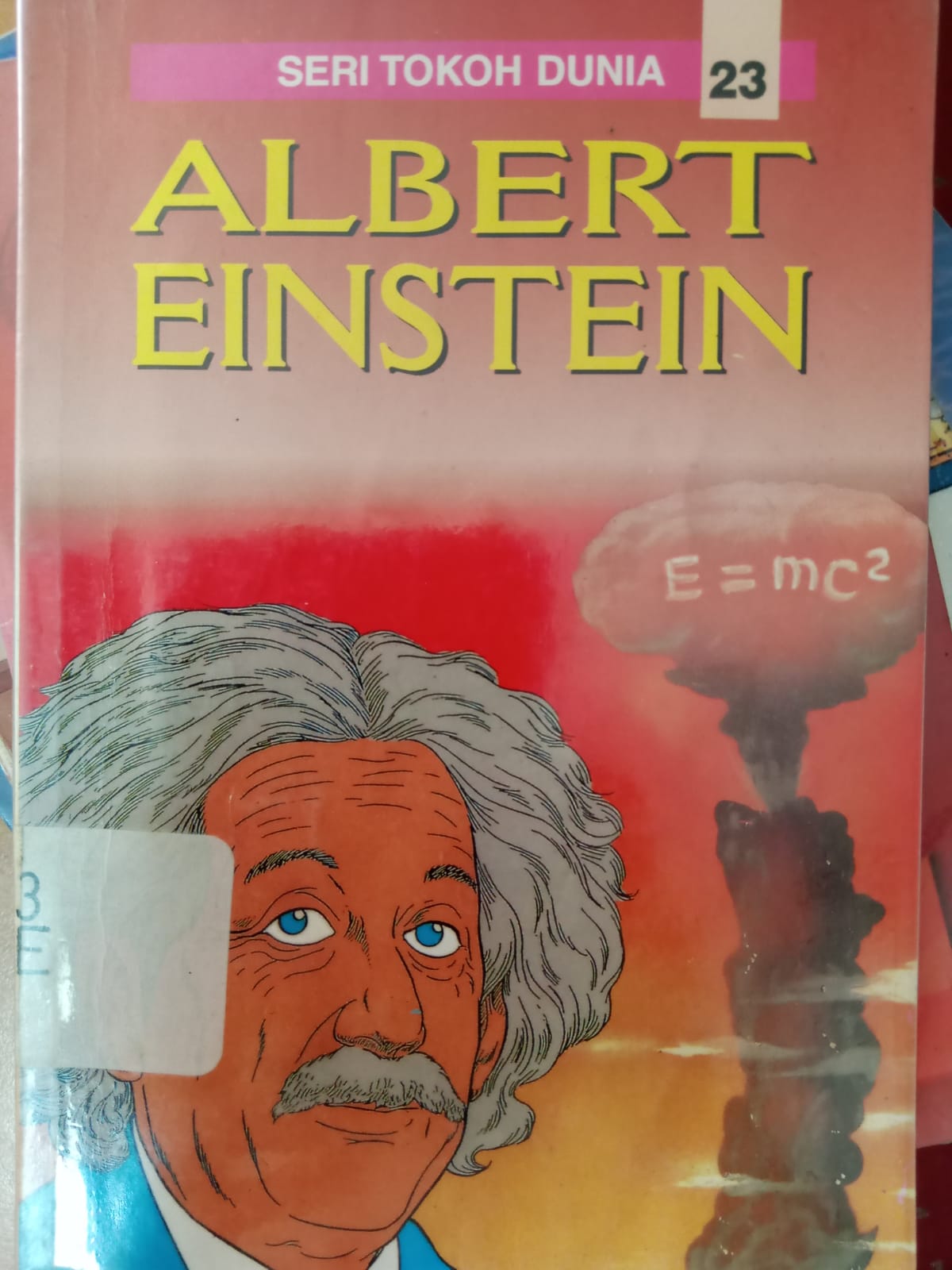 Sampul Albert Einstein / Jhen Fe Jau ; alih bahasa, Klara Siauw