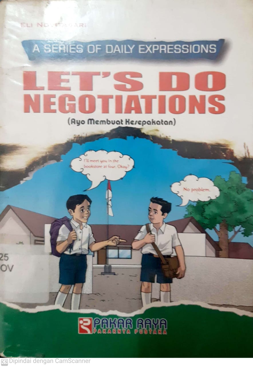 Sampul let's do negotiations :  ayo membuat kesepakatan / Eli Novitasari; editor, Marta Yuliani