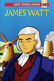 Cover James Watt :  Seri tokoh Dunia