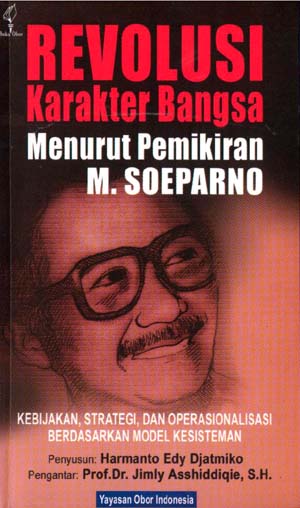 Sampul Revolusi karakter bangsa :  Menurut pemikiran M.soeparno / Djatmiko