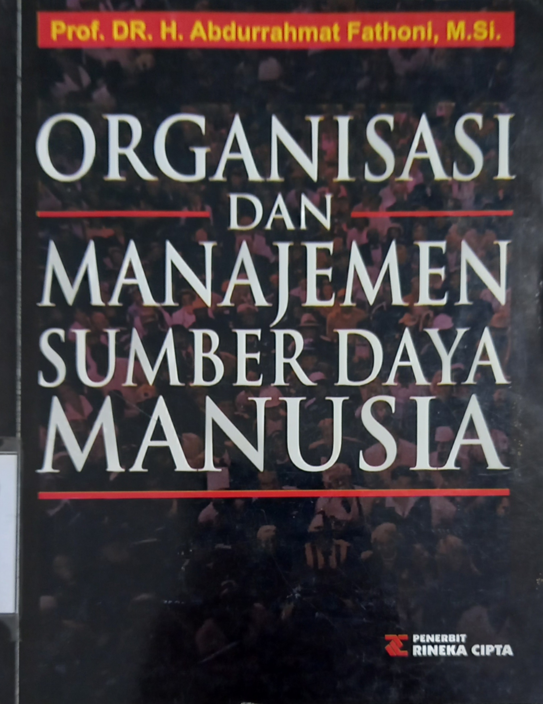Sampul Organisasi dan manajemen sumber daya manusia / Fathoni