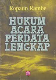 Sampul Hukum acara perdata lengkap / Ropaun Rambe