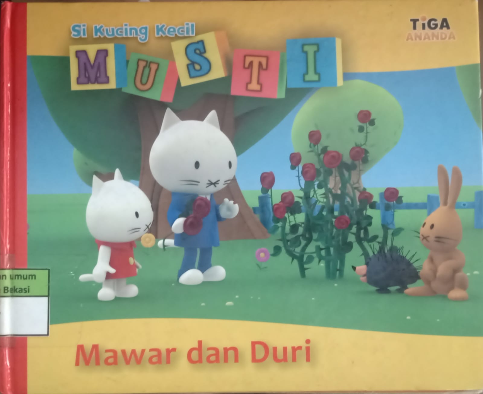 Sampul Si Kucing Kecil Musti Mawar Dan Duri / Ray Goossens