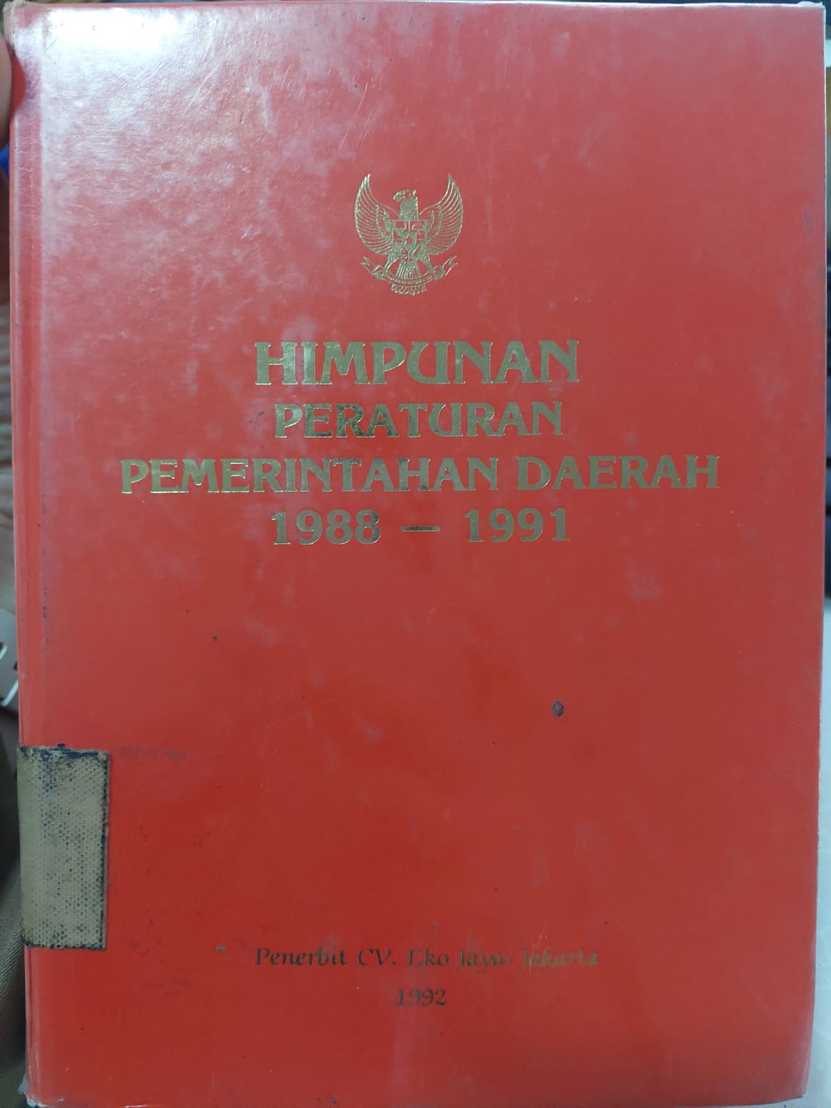 Sampul Himpunan Peraturan Pemerintahan Daerah 1988 - 1991