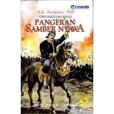 Sampul Pangeran Samber nyawa :  Pendiri dinasti mangku negara / Ade soekairno