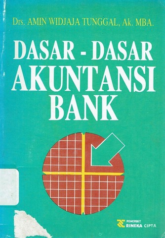 Sampul Dasar-dasar akutansi bank / Widjaja tunggal