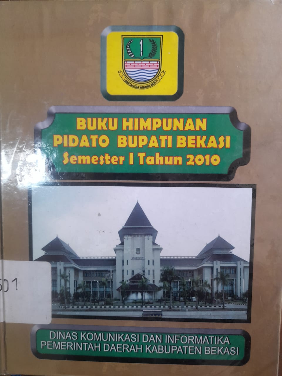 Sampul Buku Himpunan Pidato Bupati Bekasi Semester 1 Tahun 2010