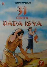 Sampul 31 cerita bada isya 7 / Sofiah Mashuri; editor, Sari Pusparini
