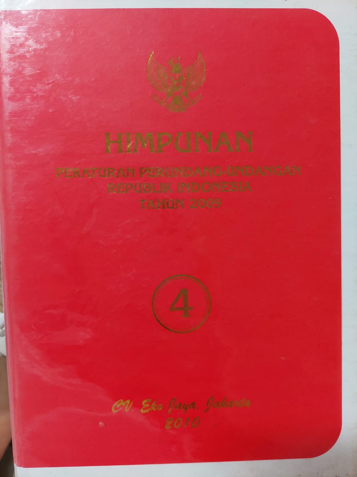 Sampul Himpunan Peraturan Perundang-Undangan Republik Indonesia Tahun 2009 Jilid 4
