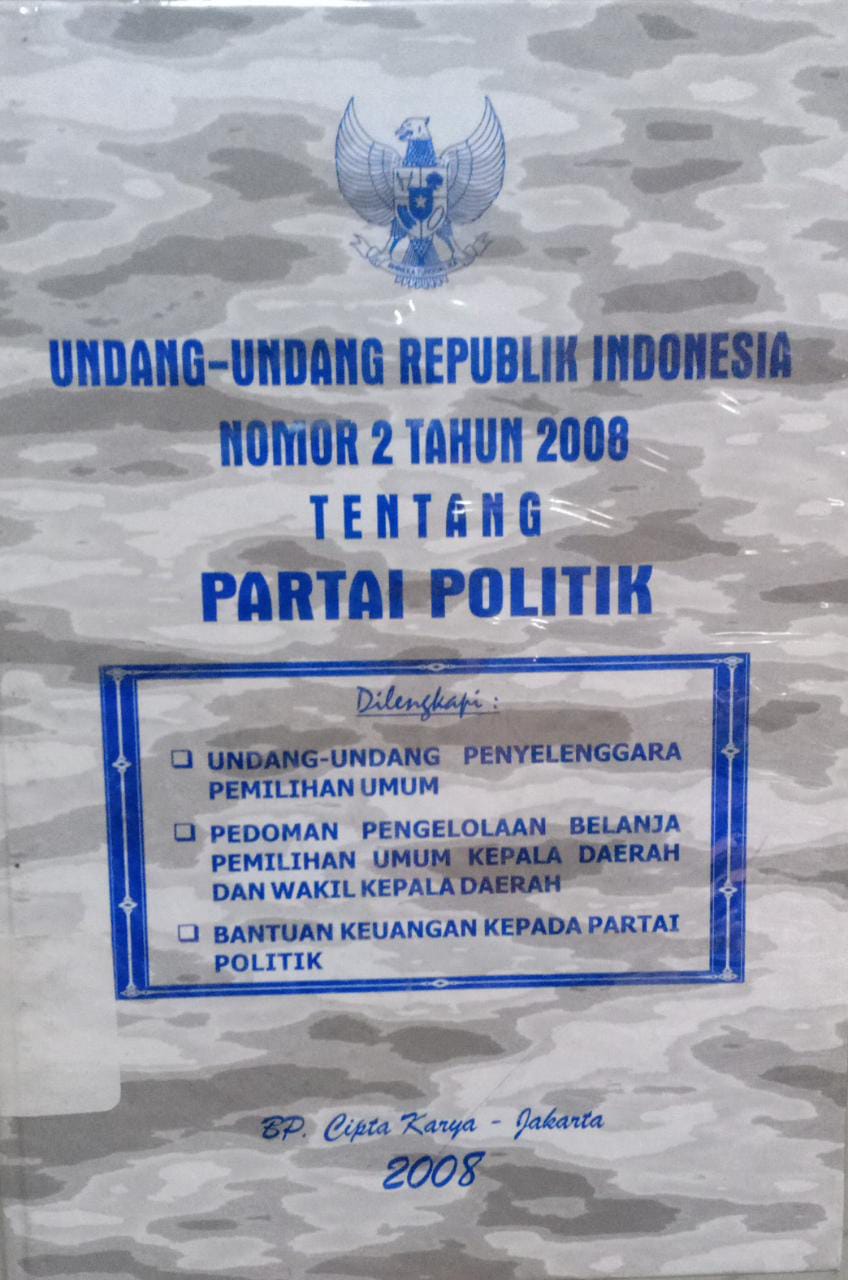 Sampul Undang-undang Republik Indonesia nomor 2 tahun 2008 tentang partai politik