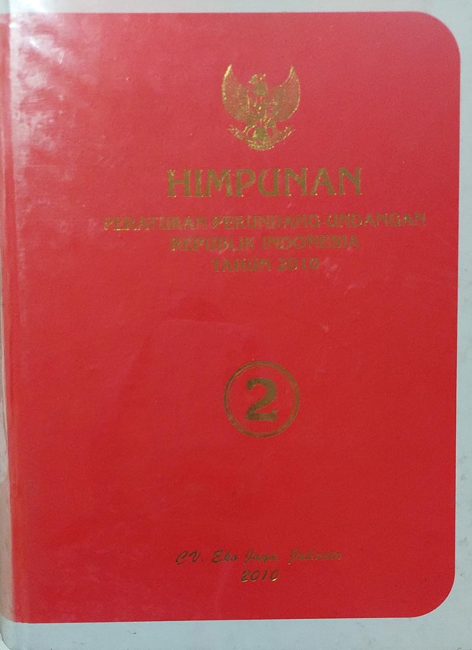 Sampul Himpunan Peraturan Perundang-Undangan Republik Indonesia Tahun 2010 Jilid 2