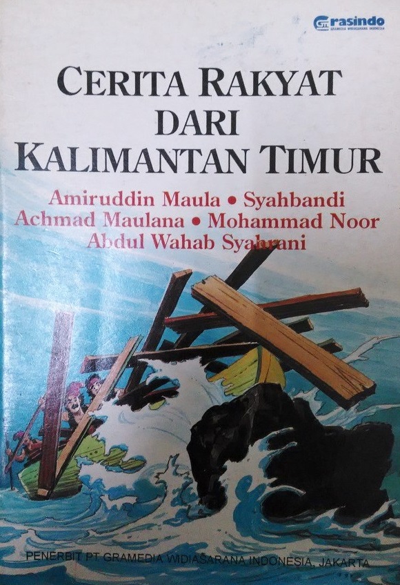 Sampul cerita rakyat dari kalimantan timur / Amiruddin Maula, dkk