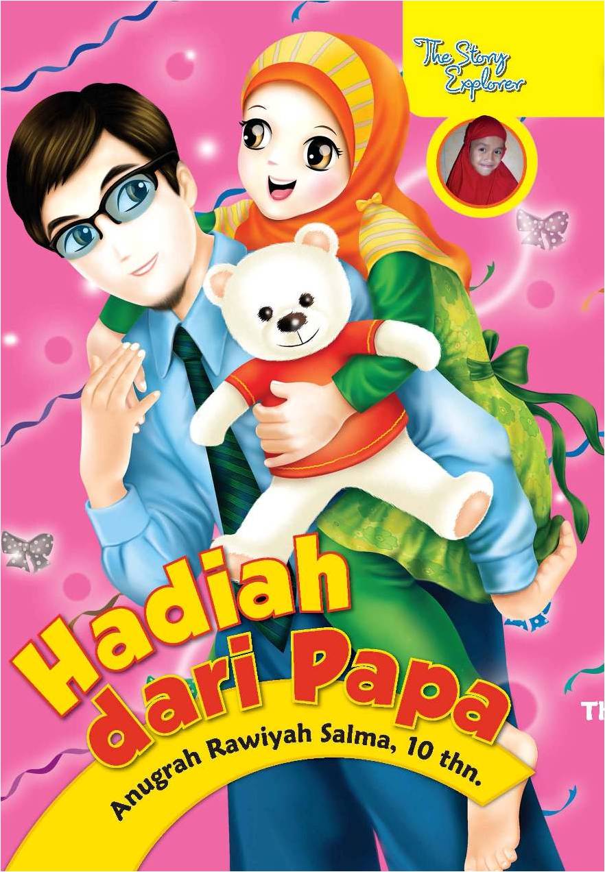 Sampul hadiah dari papa / Anugrah Rawiyah Salma; editor, D. Liana