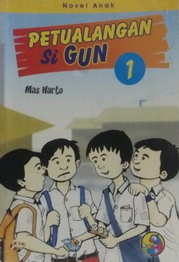 Sampul petualangan si gun / Mas Harto; penyunting gambar dan naskah, E. Wardhani