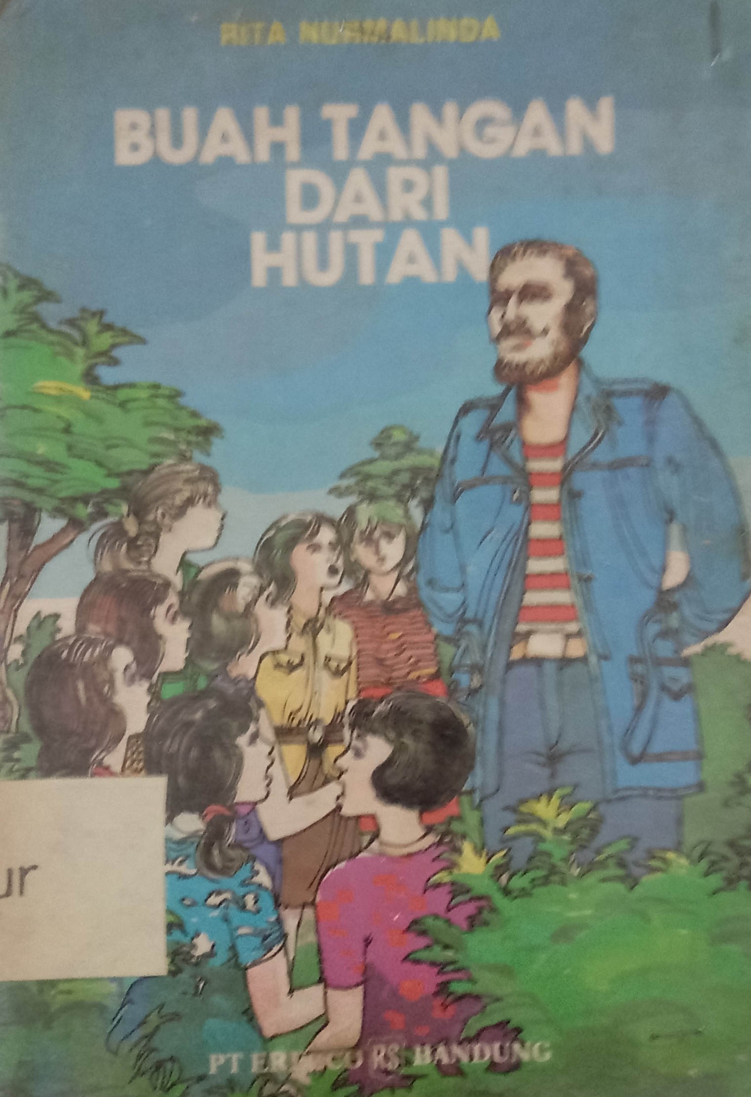 Sampul buah tangan dari hutan / Rita Nurmalinda