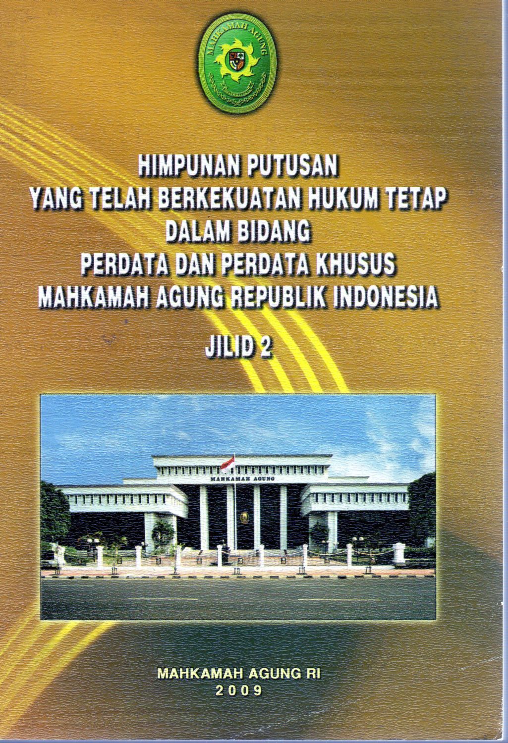 Cover Himpunan Putusan yang Telah Berkekuatan Hukum Tetap dalam Bidang Perdata Khusus Mahkamah Agung Republik Indonesia Jilid 1 / Herki Artani