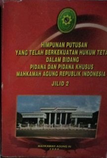 Cover Himpunan Putusan yang Telah Berkekuatan Hukum Tetap dalam Bidang Perdata Khusus Mahkamah Agung Republik Indonesia Jilid 2 / Herki Artani