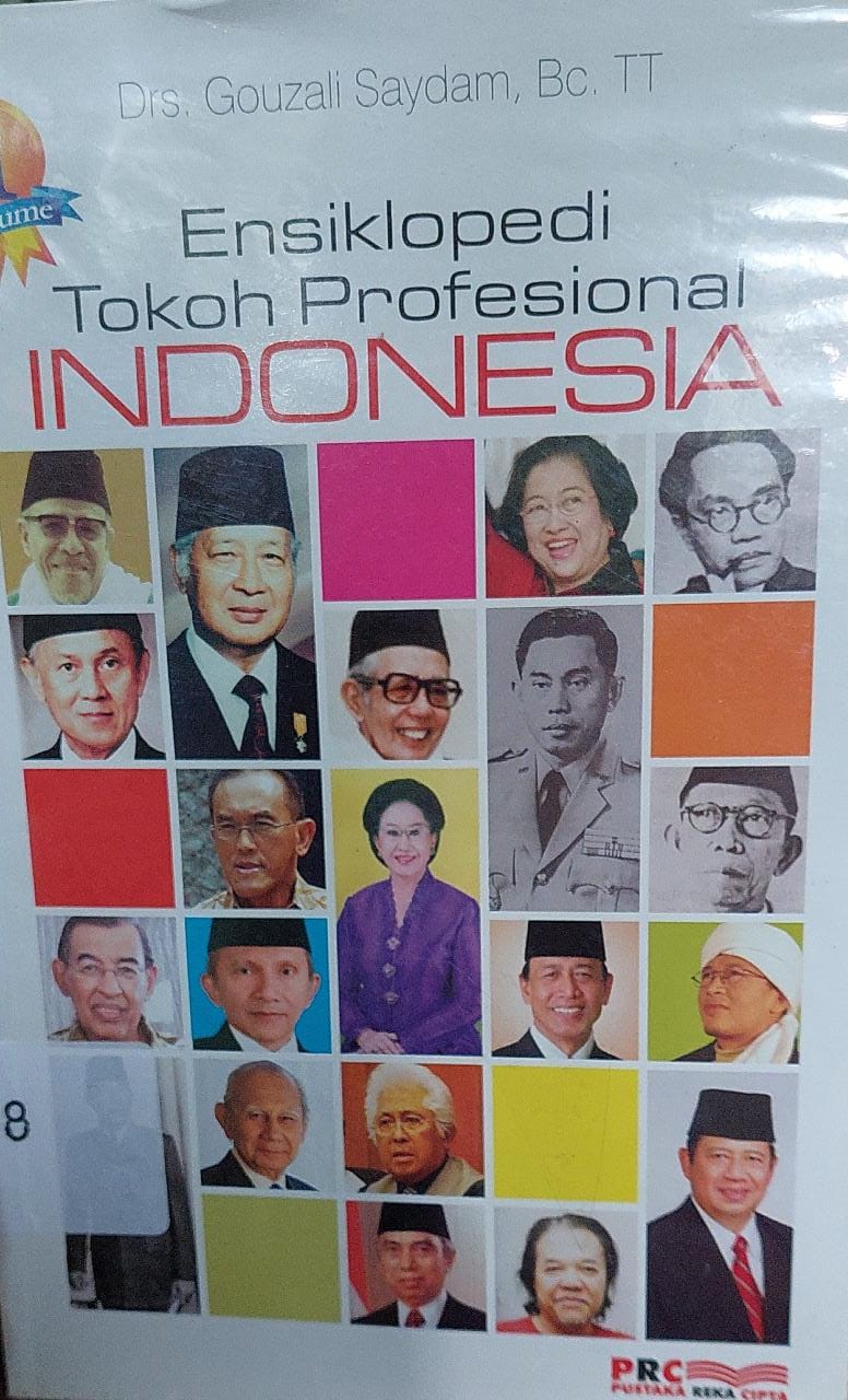 Sampul Ensiklope Tokoh Profesional Indonesia Jilid 1 / Gouzali Saydam