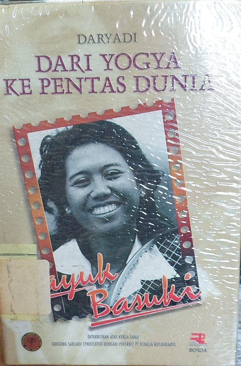Sampul Yayuk Basuki Dari Yogya ke Pentas Dunia / Daryadi